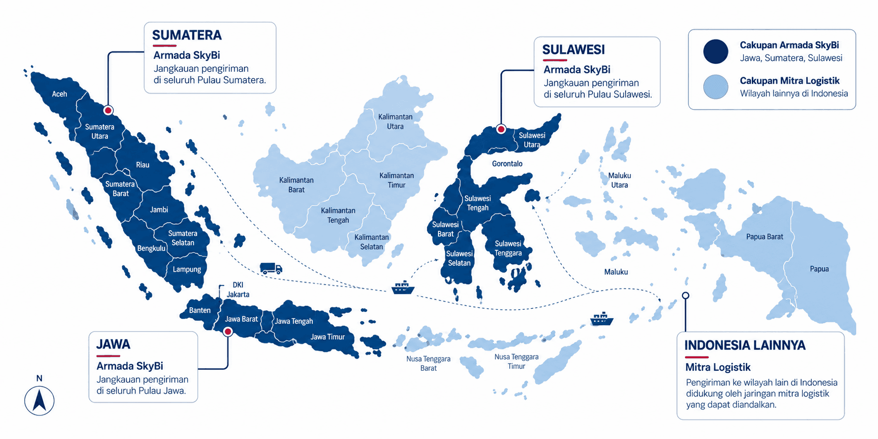 Cakupan Armada SkyBi: Jawa, Sumatera, Sulawesi. Cakupan Mitra Logistik: Wilayah lainnya di Indonesia.